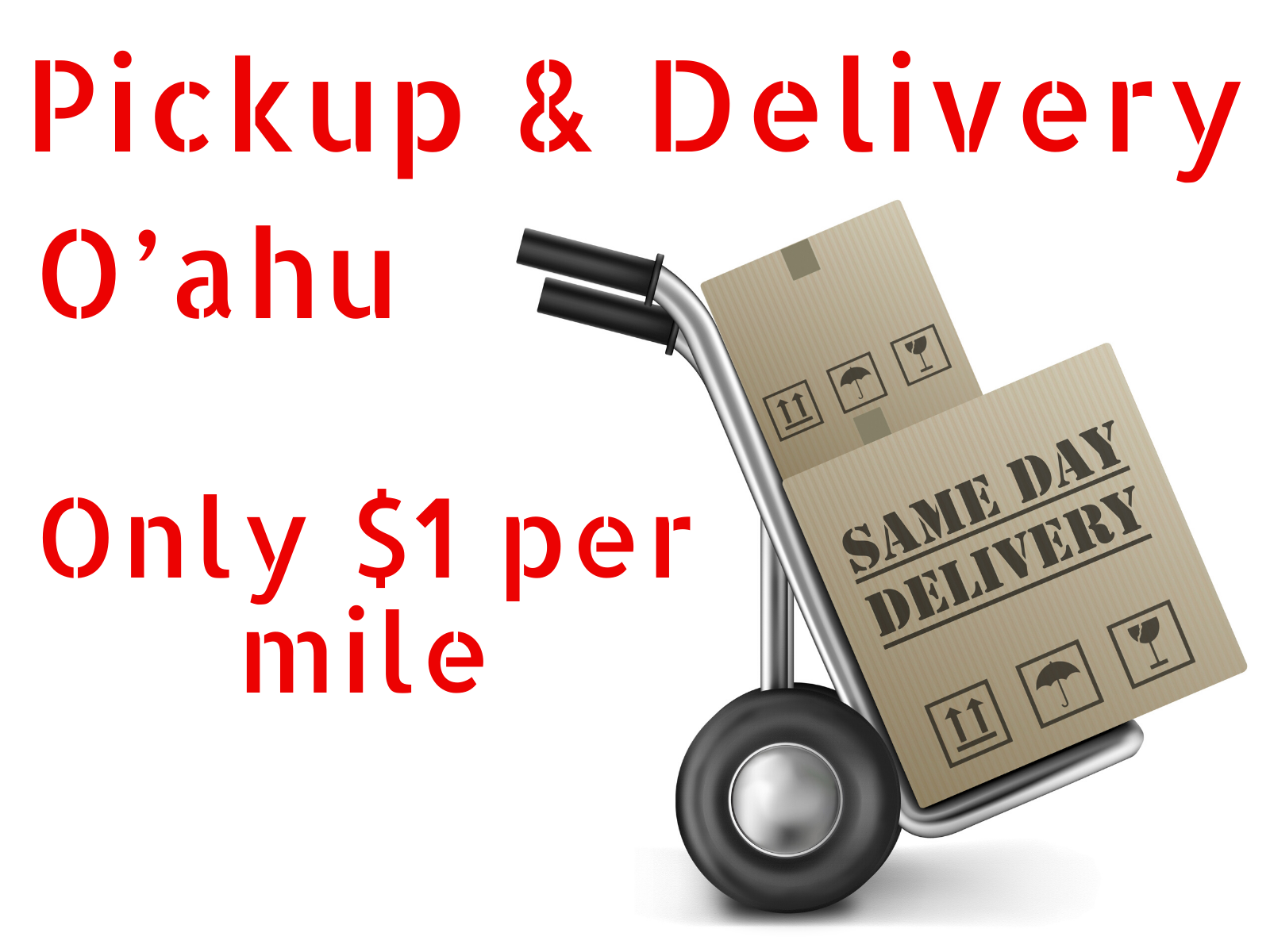 Oahu Courier Service - Pick up and Delivery