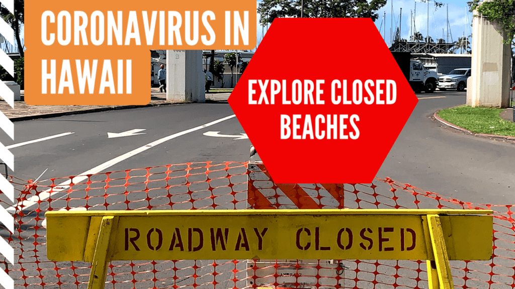 Coronavirus-in-Hawaii-Closed-Beaches-1024×576 a sign on the side of a road