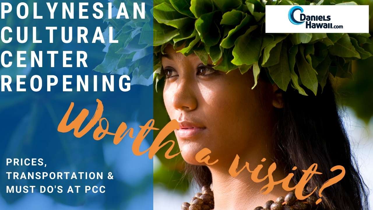 Polynesian Cultural Center Reopened text